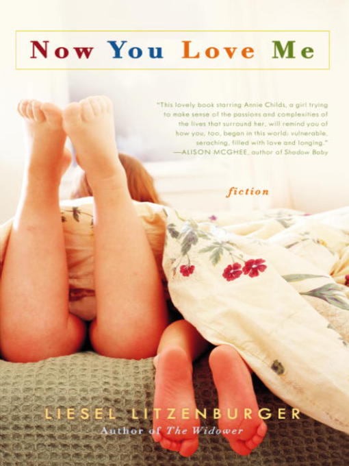 Title details for Now You Love Me by Liesel Litzenburger - Available